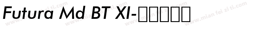 Futura Md BT XI字体转换